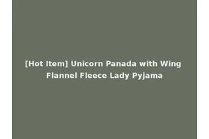 [Hot Item] Unicorn Panada with Wing Flannel Fleece Lady Pyjama