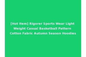 [Hot Item] Rigorer Sports Wear Light Weight Casual Basketball Pattern Cotton Fabric Autumn Season Hoodies