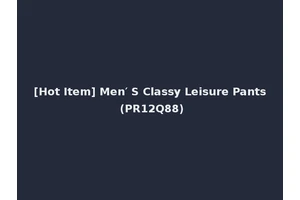 [Hot Item] Men′ S Classy Leisure Pants (PR12Q88)