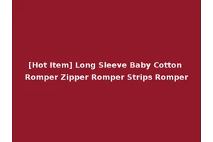 [Hot Item] Long Sleeve Baby Cotton Romper Zipper Romper Strips Romper