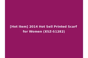 [Hot Item] 2014 Hot Sell Printed Scarf for Women (XSZ-S1282)