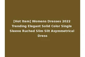 [Hot Item] Womens Dresses 2022 Trending Elegant Solid Color Single Sleeve Ruched Slim Slit Asymmetrical Dress