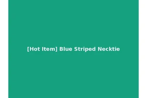 [Hot Item] Blue Striped Necktie