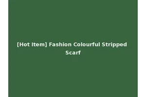 [Hot Item] Fashion Colourful Stripped Scarf