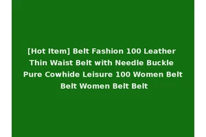 [Hot Item] Belt Fashion 100 Leather Thin Waist Belt with Needle Buckle Pure Cowhide Leisure 100 Women Belt Belt Women Belt Belt