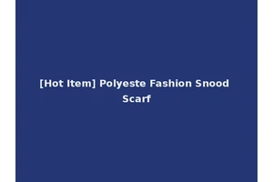 [Hot Item] Polyeste Fashion Snood Scarf