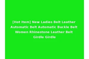 [Hot Item] New Ladies Belt Leather Automatic Belt Automatic Buckle Belt Women Rhinestone Leather Belt Girdle Girdle
