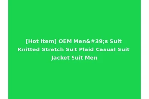 [Hot Item] OEM Men's Suit Knitted Stretch Suit Plaid Casual Suit Jacket Suit Men