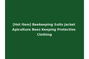 [Hot Item] Beekeeping Suits Jacket Apiculture Bees Keeping Protective Clothing