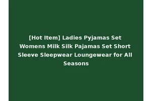 [Hot Item] Ladies Pyjamas Set Womens Milk Silk Pajamas Set Short Sleeve Sleepwear Loungewear for All Seasons