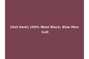 [Hot Item] 100% Wool Black, Blue Men Suit