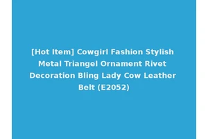 [Hot Item] Cowgirl Fashion Stylish Metal Triangel Ornament Rivet Decoration Bling Lady Cow Leather Belt (E2052)
