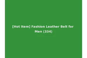 [Hot Item] Fashion Leather Belt for Men (334)