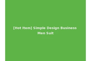 [Hot Item] Simple Design Business Men Suit