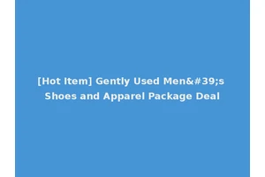 [Hot Item] Gently Used Men's Shoes and Apparel Package Deal