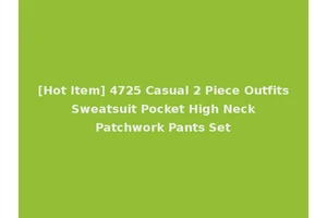 [Hot Item] 4725 Casual 2 Piece Outfits Sweatsuit Pocket High Neck Patchwork Pants Set