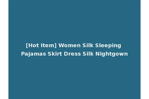 [Hot Item] Women Silk Sleeping Pajamas Skirt Dress Silk Nightgown