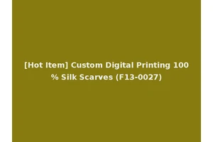 [Hot Item] Custom Digital Printing 100% Silk Scarves (F13-0027)