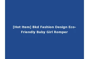 [Hot Item] Bkd Fashion Design Eco-Friendly Baby Girl Romper