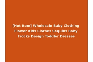 [Hot Item] Wholesale Baby Clothing Flower Kids Clothes Sequins Baby Frocks Design Toddler Dresses