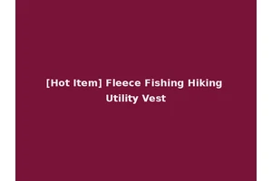 [Hot Item] Fleece Fishing Hiking Utility Vest