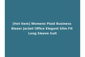 [Hot Item] Womens Plaid Business Blazer Jacket Office Elegant Slim Fit Long Sleeve Suit
