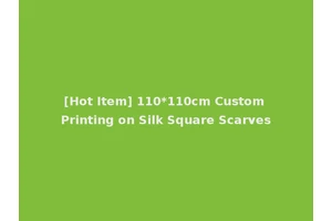 [Hot Item] 110*110cm Custom Printing on Silk Square Scarves