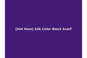 [Hot Item] Silk Color Block Scarf