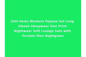[Hot Item] Womens Pajama Set Long Sleeve Sleepwear Star Print Nightwear Soft Lounge Sets with Pockets Men Nightgown
