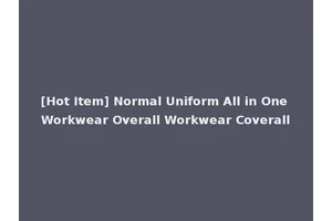 [Hot Item] Normal Uniform All in One Workwear Overall Workwear Coverall