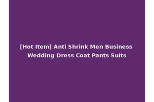 [Hot Item] Anti Shrink Men Business Wedding Dress Coat Pants Suits