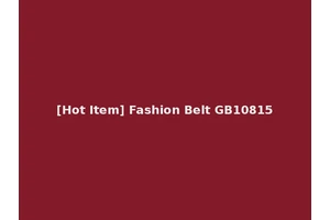[Hot Item] Fashion Belt GB10815