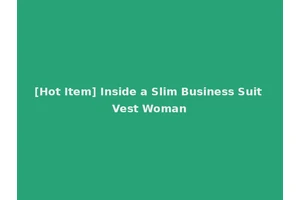 [Hot Item] Inside a Slim Business Suit Vest Woman