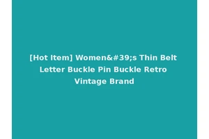 [Hot Item] Women's Thin Belt Letter Buckle Pin Buckle Retro Vintage Brand