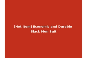 [Hot Item] Economic and Durable Black Men Suit