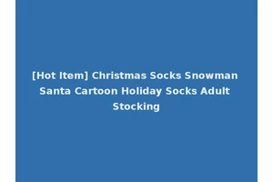 [Hot Item] Christmas Socks Snowman Santa Cartoon Holiday Socks Adult Stocking