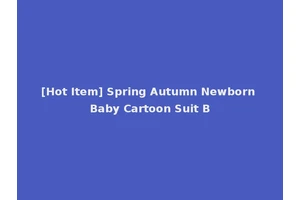 [Hot Item] Spring Autumn Newborn Baby Cartoon Suit B