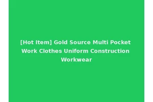 [Hot Item] Gold Source Multi Pocket Work Clothes Uniform Construction Workwear