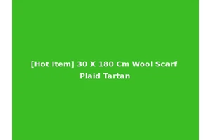 [Hot Item] 30 X 180 Cm Wool Scarf Plaid Tartan
