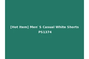 [Hot Item] Men′ S Casual White Shorts PS1374
