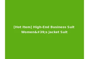 [Hot Item] High-End Business Suit Women's Jacket Suit