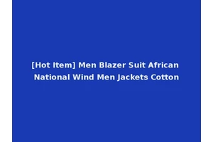 [Hot Item] Men Blazer Suit African National Wind Men Jackets Cotton