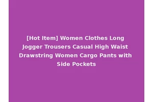 [Hot Item] Women Clothes Long Jogger Trousers Casual High Waist Drawstring Women Cargo Pants with Side Pockets