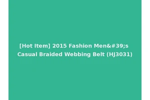 [Hot Item] 2015 Fashion Men's Casual Braided Webbing Belt (HJ3031)
