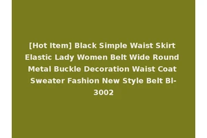 [Hot Item] Black Simple Waist Skirt Elastic Lady Women Belt Wide Round Metal Buckle Decoration Waist Coat Sweater Fashion New Style Belt Bl-3002