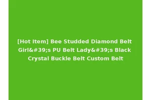 [Hot Item] Bee Studded Diamond Belt Girl's PU Belt Lady's Black Crystal Buckle Belt Custom Belt