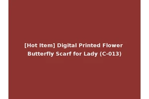 [Hot Item] Digital Printed Flower Butterfly Scarf for Lady (C-013)