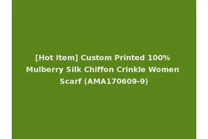 [Hot Item] Custom Printed 100% Mulberry Silk Chiffon Crinkle Women Scarf (AMA170609-9)