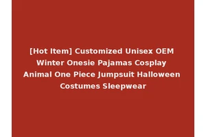 [Hot Item] Customized Unisex OEM Winter Onesie Pajamas Cosplay Animal One Piece Jumpsuit Halloween Costumes Sleepwear