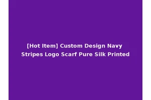 [Hot Item] Custom Design Navy Stripes Logo Scarf Pure Silk Printed
